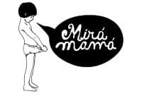 Mira Mama